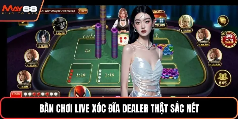 Bàn chơi live xóc đĩa dealer thật sắc nét