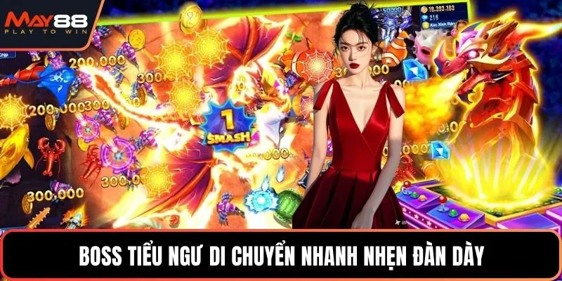 Boss tiểu ngư di chuyển nhanh nhẹn đàn dày
