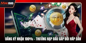 Đăng ký nhận 100%